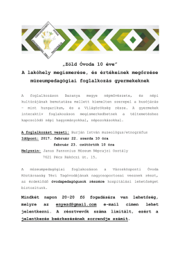 „Zöld Óvoda 10 éve” A lakóhely megismerése, és értékeinek