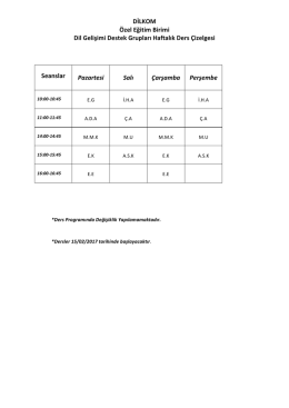 DİLKOM Özel Eğitim Birimi Dil Gelişimi Destek Grupları Haftalık Ders