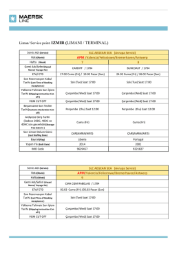 Liman/ Service point: IZMIR (LIMANI / TERMINAL)