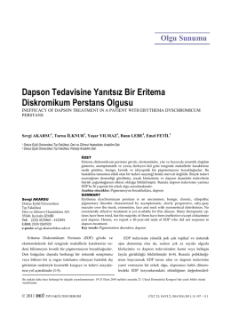 Dapson Tedavisine Yanıtsız Bir Eritema Diskromikum