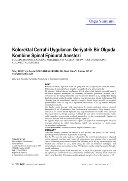 Kolorektal Cerrahi Uygulanan Geriyatrik Bir Olguda