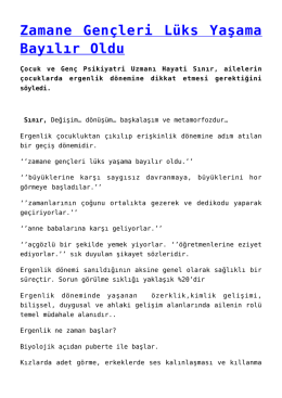 Zamane Gençleri Lüks Yaşama Bayılır Oldu
