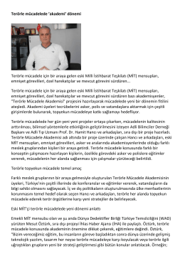 Terörle mücadelede `akademi` dönemi Terörle mücadele için bir