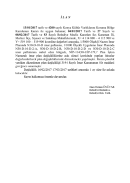 İ L A N 13/01/2017 tarih ve 4200 sayılı Konya K&uuml;lt&uuml;r Varlıklarını