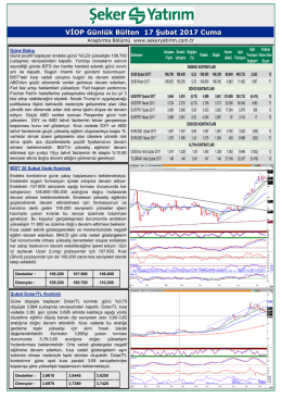 VİOP Günlük Bülten 17 Şubat 2017 Cuma