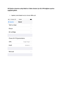 IOS İşletim sistemine sahip Mobil ve Tablet cihazlar için SSL VPN