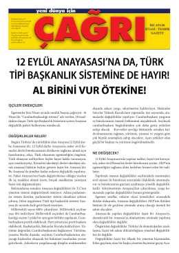 12 eylül anayasası`na da, türk tipi başkanlık sistemine de hayır!