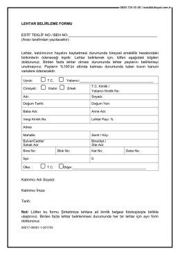 LEHTAR BELİRLEME FORMU ESTF TEKLİF NO / BEH NO: (Aracı