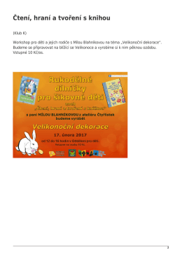 Čten&iacute;, hran&iacute; a tvořen&iacute; s knihou