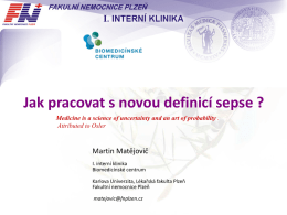 Jak pracovat s novou definic&iacute; sepse?