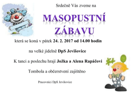 Srdečně V&aacute;s zveme na kter&aacute; se kon&aacute; v p&aacute;tek 24. 2. 2017 od 14.00