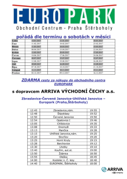 pořádá dle termínu o sobotách v měsíci s dopravcem ARRIVA