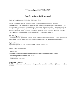Výzkumný projekt P/VSP/152/N Benefity wellness aktivit u seniorů