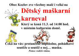 Obec Kozlov zve všechny malé i velké na Dětský maškarní karneval