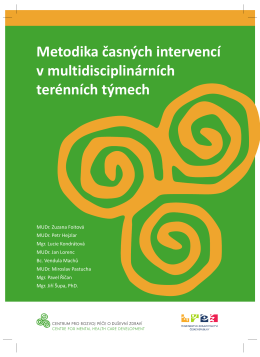 Metodika časných intervencí v multidisciplinárních terénních týmech