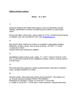 Hl&aacute;&scaron;en&iacute; m&iacute;stn&iacute;ho rozhlasu Středa 15. 2. 2017 1