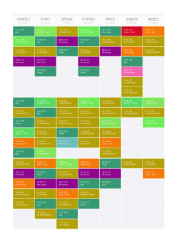 PONDĚL&Iacute; &Uacute;TER&Yacute; STŘEDA ČTVRTEK P&Aacute;TEK