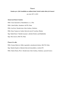 Členov&eacute; Komise pro v&yacute;běr kandid&aacute;ta na udělen&iacute; titulu Nositel