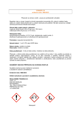 CONAZOL 30 evidenční číslo: 4688-0D/3 Přípravek na
