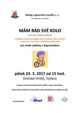 MÁM RÁD SVÉ KOLO