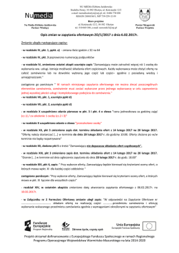 Opis zmian w zapytaniu ofertowym ZO/1/2017 z dnia 6.02.2017r.