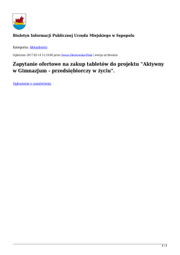 Zapytanie ofertowe na zakup tabletów do projektu "Aktywny w