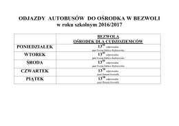 ODJAZDY AUTOBUSÓW DO OŚRODKA W BEZWOLI w roku