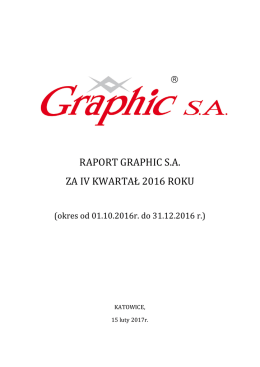 raport graphic sa za iv kwartał 2016 roku