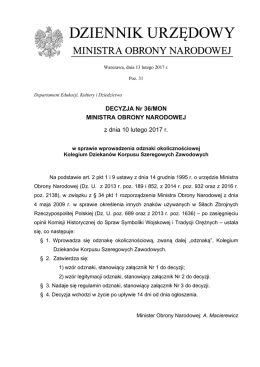 DECYZJA Nr 36/MON MINISTRA OBRONY NARODOWEJ z dnia 10