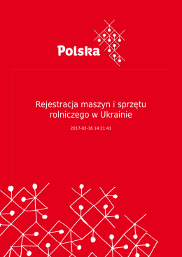 Rejestracja maszyn i sprzętu rolniczego w Ukrainie