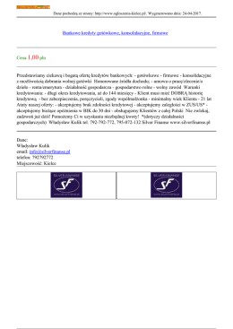 Bankowe kredyty got&oacute;wkowe, konsolidacyjne, firmowe