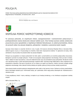 POLICJA.PL WSPÓLNA POMOC NIEPRZYTOMNEJ KOBIECIE