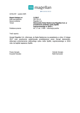 Stanowisko Rady Nadzorczej Magellan S.A. w przedmiocie podziału