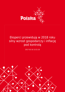 Eksperci przewidują w 2018 roku silny wzrost gospodarczy i inflację