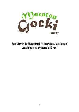 Regulamin IV Maratonu i Półmaratonu Gockiego oraz