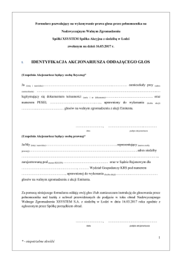 IDENTYFIKACJA AKCJONARIUSZA ODDAJĄCEGO GŁOS