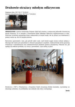 Druhowie-strażacy młodym odkrywcom