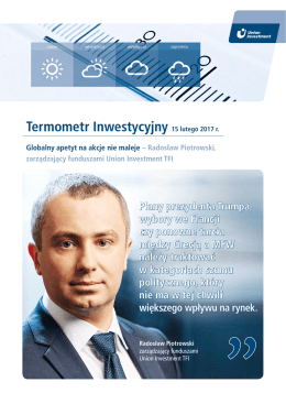 Termometr Inwestycyjny 15 lutego 2017 r.