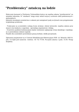 "Przebierańcy" zatańczą na lodzie