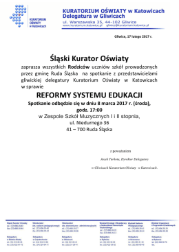 Śląski Kurator Oświaty REFORMY SYSTEMU EDUKACJI