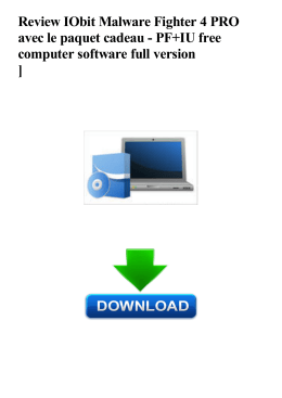 Review IObit Malware Fighter 4 PRO avec le paquet cadeau
