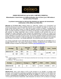 OSISKO RECOUPE 64.3 g/t Au SUR 2.3 MÈTRES À