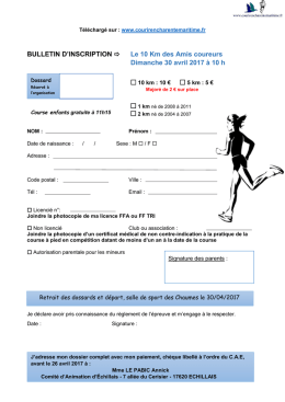 BULLETIN D`INSCRIPTION Le 10 Km des Amis coureurs Dimanche