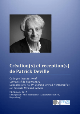 Cr&eacute;ation(s) et r&eacute;ception(s) de Patrick Deville