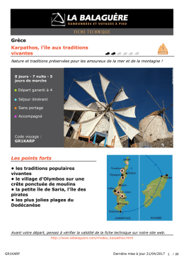 Gr&egrave;ce Karpathos, l`&icirc;le aux traditions vivantes Les