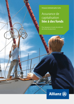 Assurance de capitalisation li&eacute;e &agrave; des fonds
