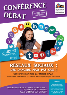 Conf&eacute;rence d&eacute;bat Les r&eacute;seaux sociaux, des dangers mais pas que!