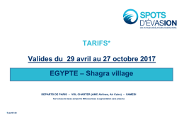 SHAGRA VILLAGE - 29 avril au 27 octobre 2017