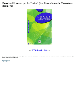 Fran&ccedil;ais par les Textes 1 (le)- Eleve