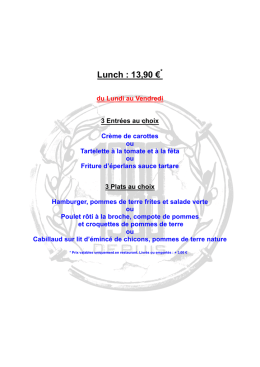 Lunch : 13,90 &euro;